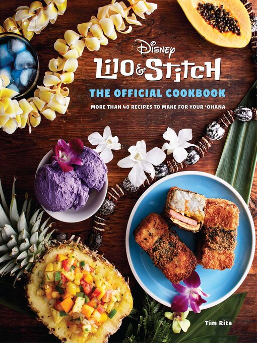 Title details for Lilo and Stitch: The Official Cookbook by Insight Editions - Wait list